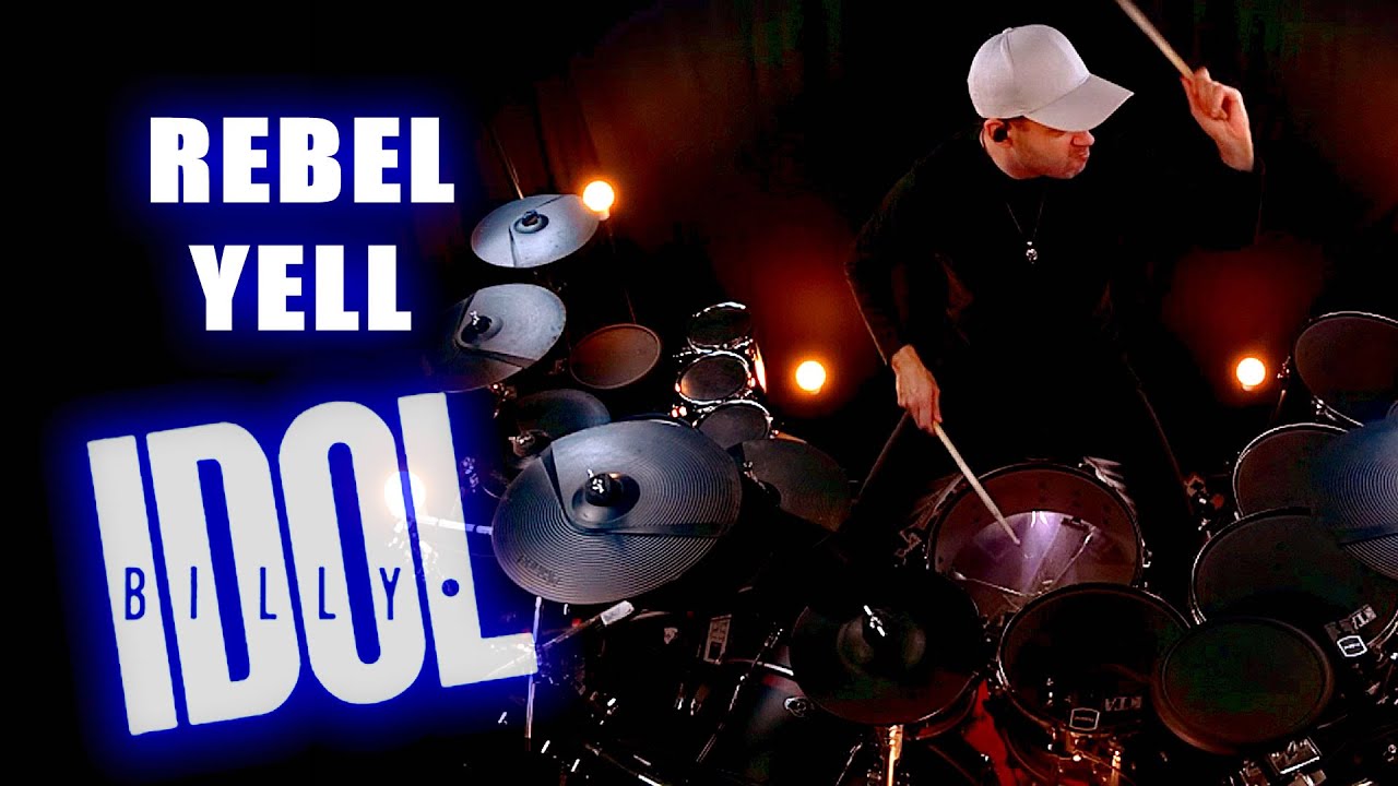 REBEL YELL BILLY IDOL DRUM COVER YouTube
