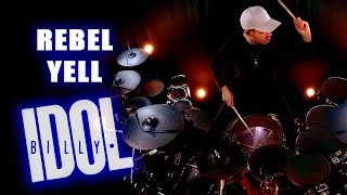 REBEL YELL - BILLY IDOL - DRUM COVER