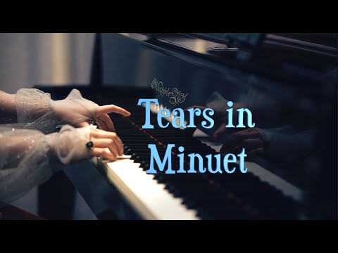 Tears in minuet - 来自星星的你