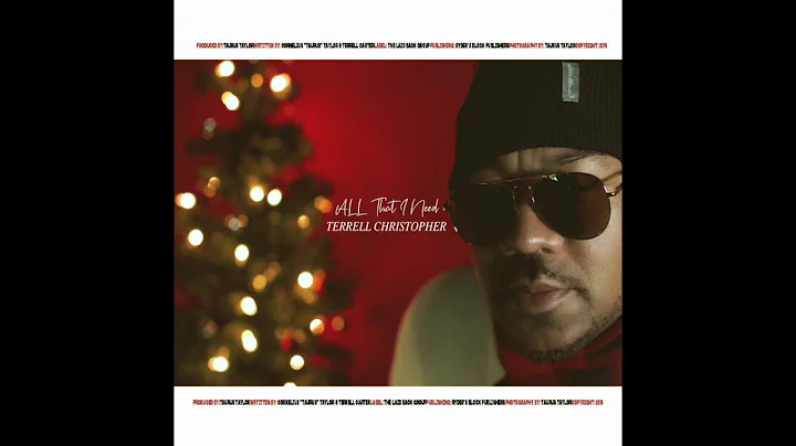 Terrell Christopher - All That I Need