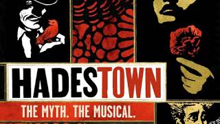 Hadestown (2017) - Nothing Changes