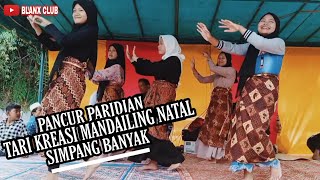 PANCUR PARIDIAN Tari Kreasi Mandailing Natal