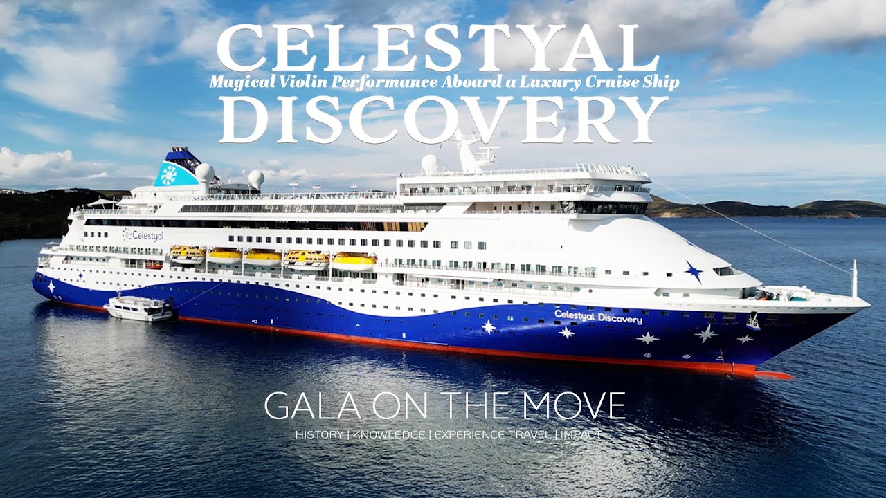 CELESTYAL DISCOVERY CRUISE SHIP VIOLIN MUSIC EXPERIENCE