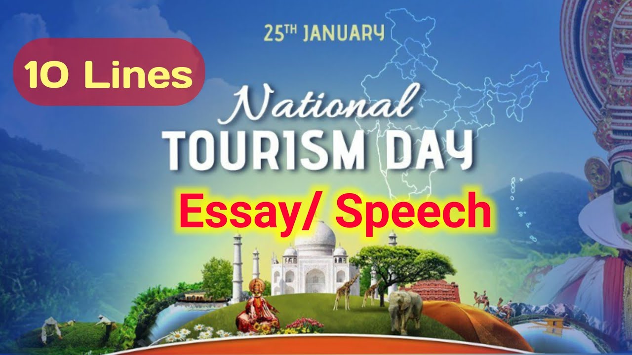 10 Lines On National Tourism Day In English Speech On National 10-lines-on-national-tourism-day-in-english-speech-on-national