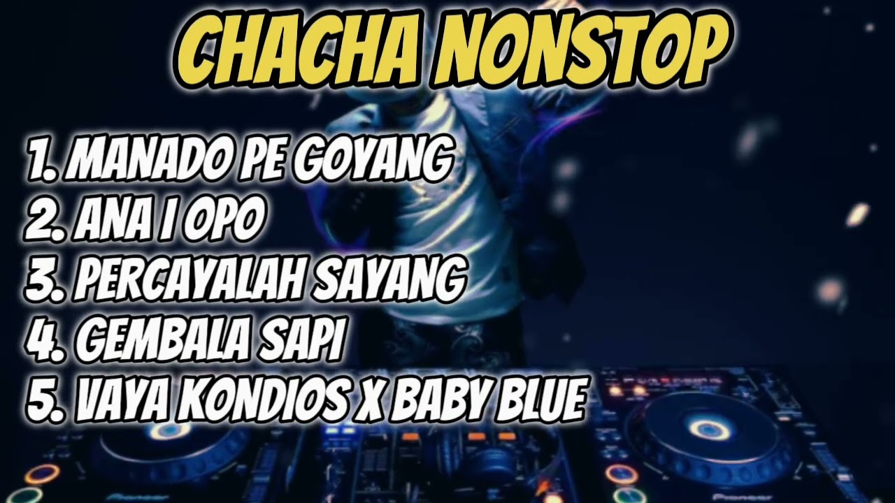 CHACHA NONSTOP - JM REMIX