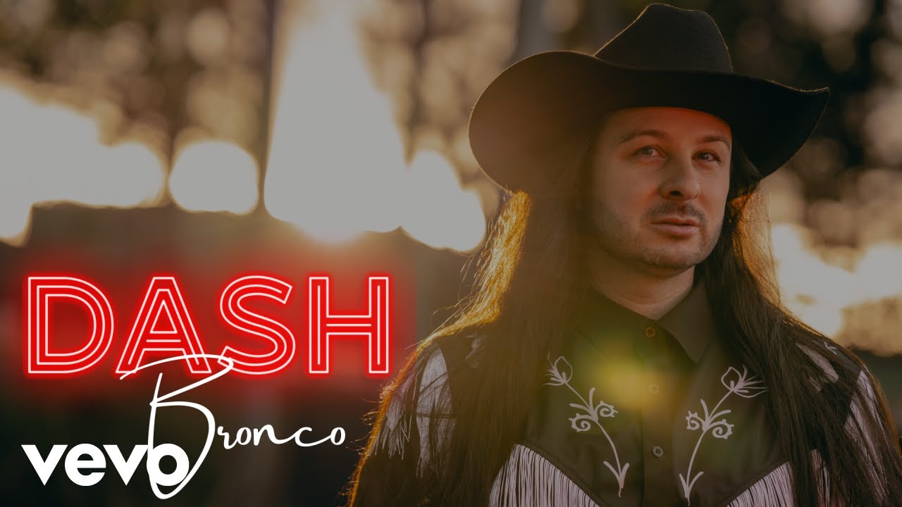 Watch Dash - Bronco on YouTube Watch Dash - Bronco on YouTube
