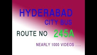 HYDERABAD CITY BUS FROM SECUNDERABAD TO AUSHAPUR  ROUTE NO BUS NO 245A screenshot 4