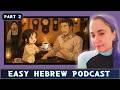 Literature in Intermediate Hebrew | Tales from the Cafe (Part 2/3)