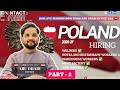 🙋‍♂️2026 - 2027 POLAND 🇵🇱 HIRING 🌟 🌟 || ALL NATIONALITY ✅ ✅
