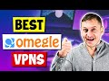 Best VPN for Omegle - Live Test image