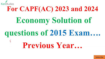 CAPF(AC) Solution of Economy Questions Asked in 2015 Exam