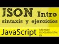 Tutorial Introducción a JSON, sintaxis y ejemplos