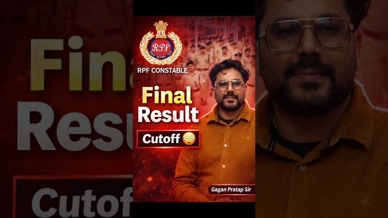 RPF Constable Final Result OUT 🔥 Gagan Pratap Sir 😎 