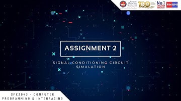 SFE3043  - Assignment 2: Signal Conditioning Circuit Simulation