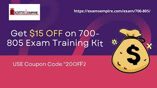 Cisco 700-805 Exam Training PDF dumps Video by ExamsEmpire.com