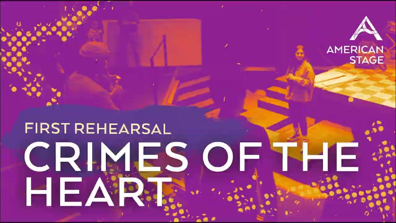 "Crimes of the Heart" First Rehearsal at American Stage YouTube