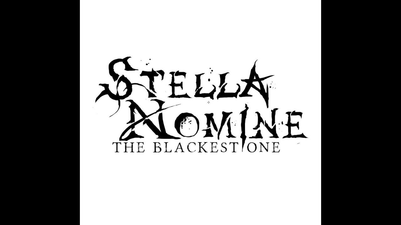 STELLA NOMINE The Blackest ONE