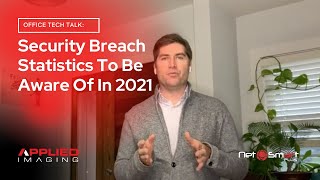 Cybersecurity Breaches and the REAL Statistics from NetSmart Plus