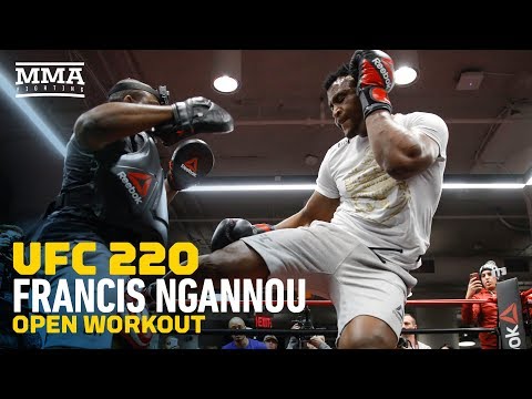 UFC 220: Francis Ngannou Open Workout (Complete) - MMA Fighting