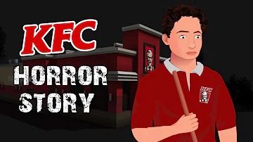 KFC Night Shift Horror Stories Animated