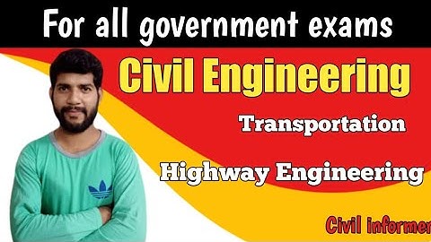 Highway engineering most important questions & answer (PART1)