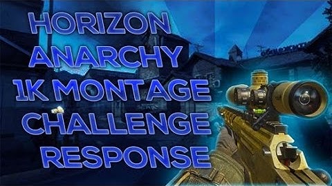Trmy- #Anarchy1k Montage Challenge Rsponse [A1K]