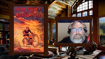 Story Time With Kurt - Tom Swift and His Motor-Cycle Part 1