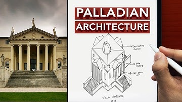 Why Palladian Architecture is the BEST Architecture EVER