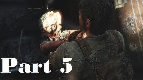 The Last of us walkthrough part 5 - Clickers