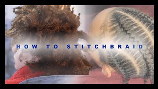 NIPSEY HUSSLE BRAIDS HOW TO STITCH BRAID BEGINNER FRIENDLY COMB METHOD