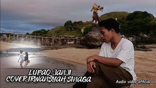 LUPAQ JANJI COVER || Irwansyah sinaga (audio video official)