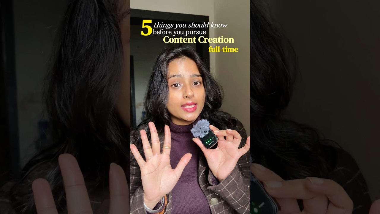 Things you should know before starting as Full Time Content Creator on Social Media 