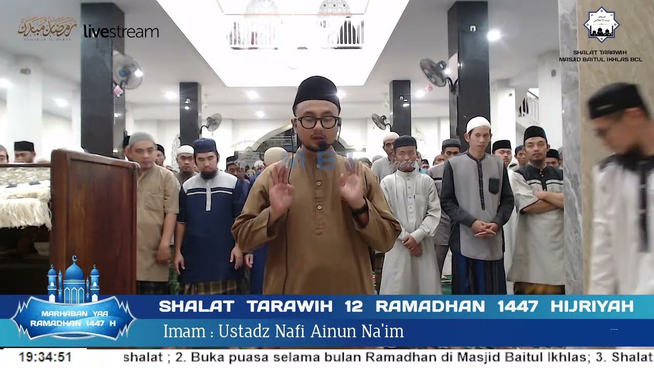 Ust. Nafi Ainun Na'im - Shalat Tarawih malam ke 12 - Ramadhan 1447 H
