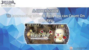 DFFOO GL | Intersecting Wills : A Boss You Can Count On (Mog) SHINRYU Overview