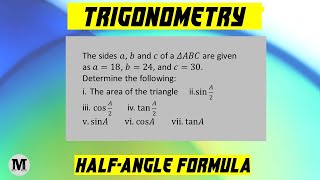 2 | Trigonometry | Half-Angle Formula - Problem 2