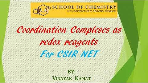 Transition metal compounds as redox agents for CSIR NET