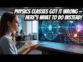 Stop Learning Physics the Old Way—Try This Instead! | IB/GCSE/A-Level/AP Physics!