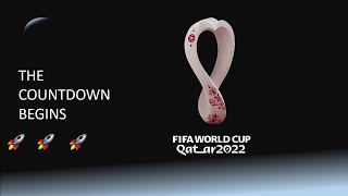 The Countdown Continues | Days until the 2022 FIFA worldcup
