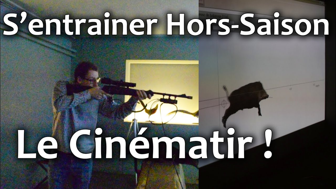 Mieux tirer à la Chasse avec le Cinématir - Chasse HD