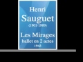 Capture de la vidéo Henri Sauguet (1901-1989) : "Les Mirages" Ballet (1943)