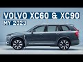 2023 VOLVO XC60 and XC90 now live! Here's what to know.