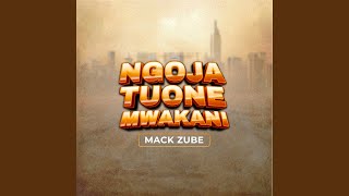 Ngoja Tuone Mwakani