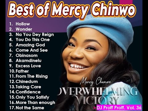 Mercy Chinwo Songs 2024 | Mercy Chinwo New Song | Hollow | Wonder | You Do This One | Mercy Chinwo |