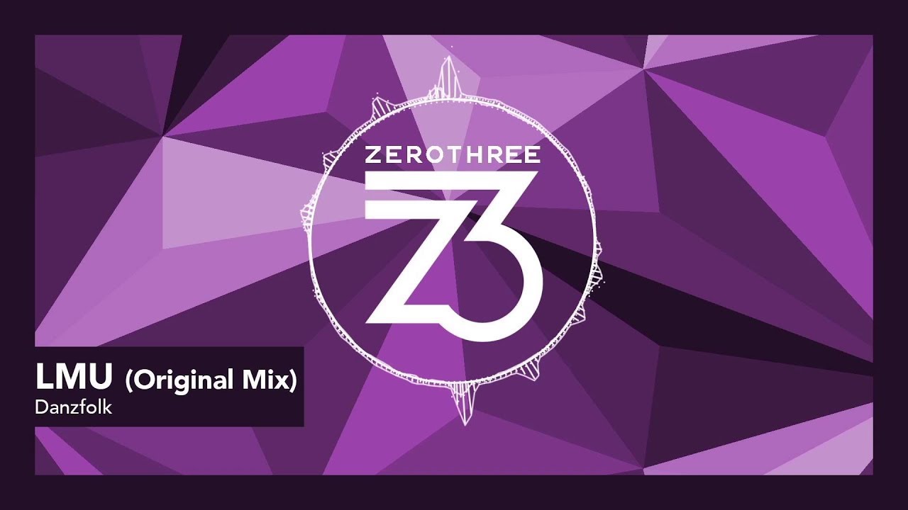 Danzfolk - LMU [Progressive House]