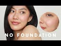 No Foundation Makeup Routine • tips for covering blemishes WITHOUT foundation