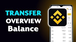 Binance overview Balance Transfer | Full Guide