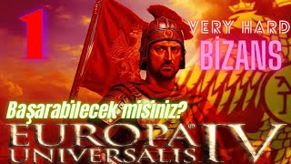 [1] EU4 Bizans TÜRKÇE | Very Hard | 1.36 King of Kings