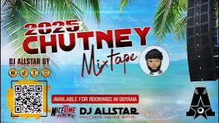 Dj Allstar | 2025 Chutney Mixtape