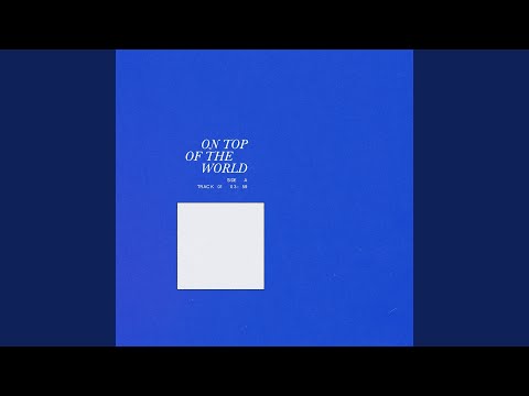 On Top of the World - Stephen Day