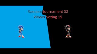Random tournament S2 viewer voting 15